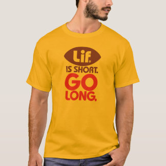 リフ短い。長く行きなさい。 Tシャツ