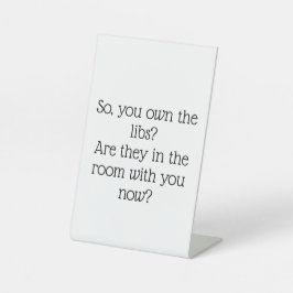 リベラル派から保守派への政治的メッセージ 台座サイン