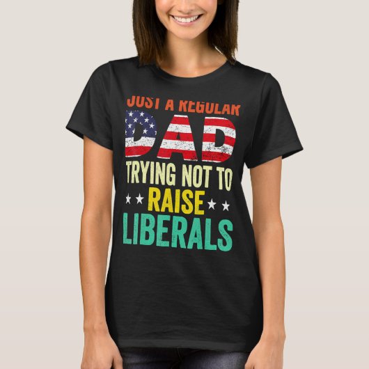 リベラル派のFaを上げようとしない普通のパパ Tシャツ (正面)