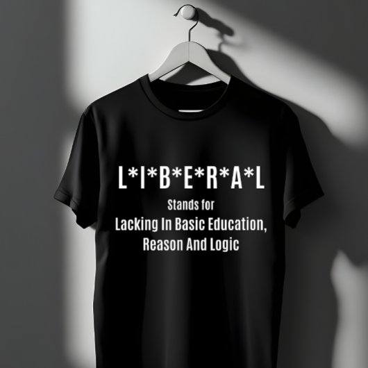 リベラル略語: 基礎教育不足 Tシャツ