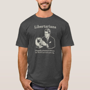 リベルタリアン・プロット Tシャツ