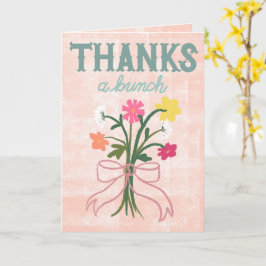 リボン付きカラフルフラワーアブストラクトデザイン - Thanks a Bunch カード