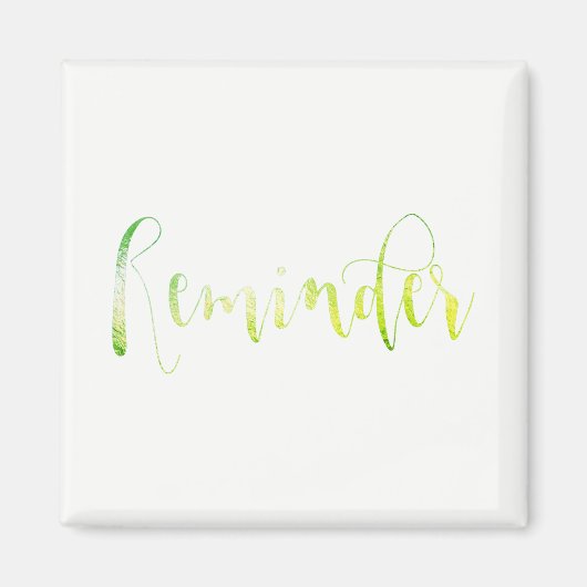 リマインダーイベントグリーンリーフグリーンリーホワイトを記憶 マグネット (正面)
