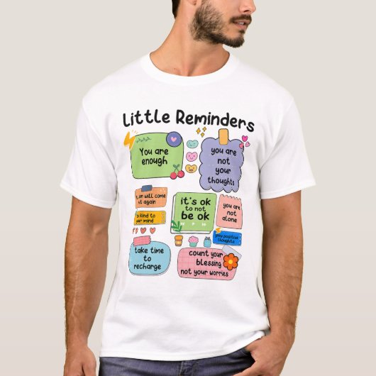 リマインダー十分なメンタルヘルス認識度 Tシャツ (正面)