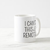 リモートワークできるもんね 面白い出社スタイル コーヒーマグカップ (正面右)