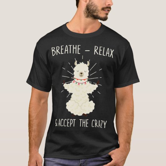 リラを吸ってラマヨガを熱狂する受け入れる Tシャツ (正面)