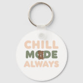 リラックスしたナマケモノの"Chill Mode Always" キーホルダー (正面)