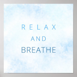 リラックスと呼吸やる気を起こさせる引用文の水色 ポスター