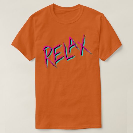 リラックス感動的タイポグラフィ Tシャツ (デザイン正面)