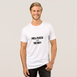 「リラックス準備」 トライブレンドTシャツ