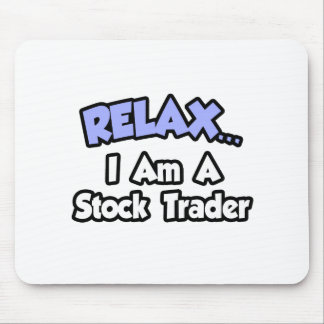 リラックス私は株屋だ マウスパッド