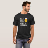 リラックス自家製のRDWAHBを持って心配しおもしろいない Tシャツ (正面フル)