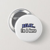 リラックス..ナース 缶バッジ (正面&裏面)