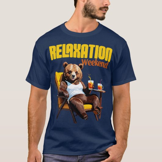 リラックス ベア 週末 ムード Tシャツ (正面)