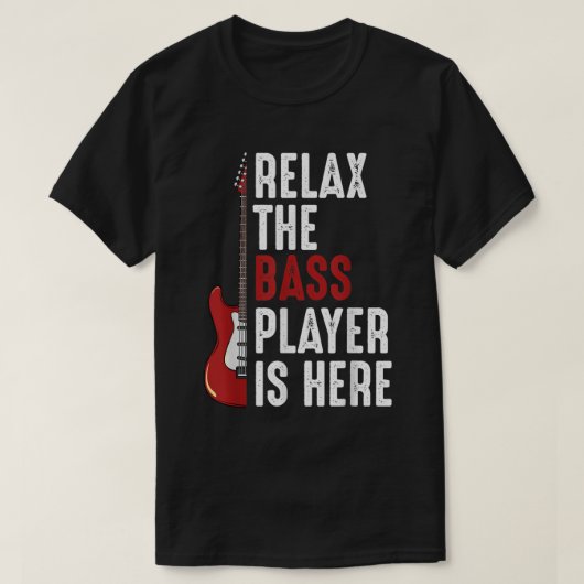 リラックス ベース奏者が来たぜ Tシャツ (デザイン正面)