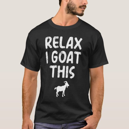 リラックス ヤギがやるから大丈夫 ヤギの名言 グラフィック Tシャツ (正面)