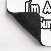 リラックス..私は整形外科医だ マウスパッド (コーナー)