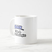 リラックス..私は細胞技術者だ コーヒーマグカップ (正面左)