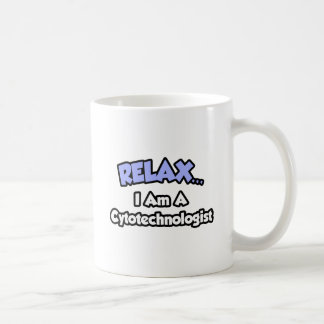 リラックス..私は細胞技術者だ コーヒーマグカップ