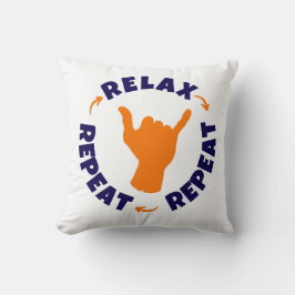 リラックス.繰り返す。繰り返す。 クッション