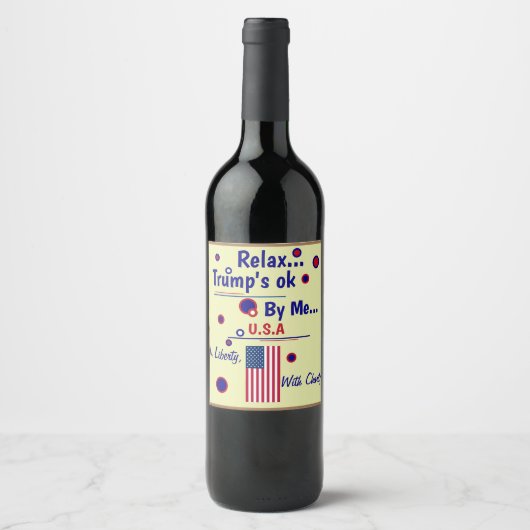 リラックスTrumps OK with Me Wine Label ワインラベル (正面)