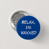 リラックスVaxxedボタン 缶バッジ (正面&裏面)