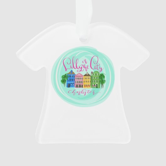 リリーインザシティー – チャールストン オーナメント (正面)