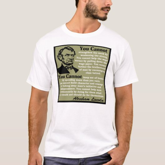 リンカーン: 助けあなた自身! Tシャツ (正面)