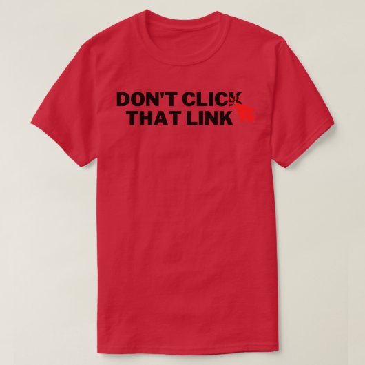 リンククリックしない6 Tシャツ (デザイン正面)