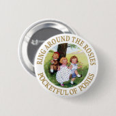 リングや輪のまわりにザ・ローシーズpockyful of Posies 缶バッジ (正面&裏面)