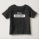 リングや輪セキュリティリングや輪ベアラ名 トドラーTシャツ<br><div class="desc">このリング感じセキュリティTシャツでリングのベアラを特別に作りなさい。クリック – パーソナライズ – 名前をカスタムするを簡単に追加バスタイリッシュックと白デザイン</div>