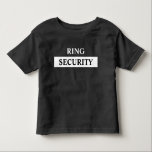 リングや輪セキュリティリングや輪ベアラ名 トドラーTシャツ<br><div class="desc">このリング感じセキュリティTシャツでリングのベアラを特別に作りなさい。クリック – パーソナライズ – 名前をカスタムするを簡単に追加バスタイリッシュックと白デザイン</div>