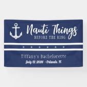 リングアンカーバチェラーetteの前のNauti Things 横断幕 (横)