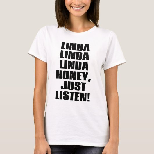 リンダハニーただ聞いて Tシャツ (正面)