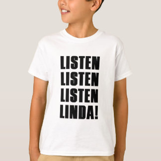 リンダ 聞いて Tシャツ