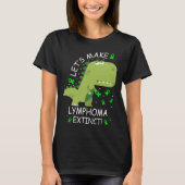 リンパ腫を絶滅した恐竜にしよう Tシャツ (正面)