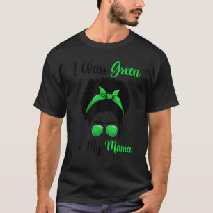 リンパ腫アフリカMessy Bun I衣服Green For My Ma Tシャツ