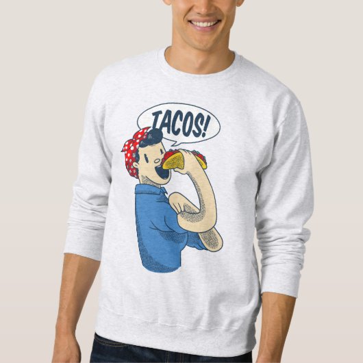 リヴェーター・タコ・チンコ・デ・マヨをロージー スウェットシャツ (正面)