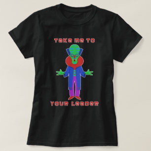 リーダーに私を連れて行く Tシャツ