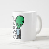 リーダーに連れて行ってくれ |かわいいエイリアン皮肉引用文 ジャンボコーヒーマグカップ (正面右)