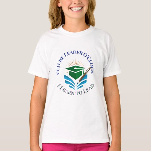 リーダーへの第一歩 "Future Leader O'Clock"|リーダーシップとモチベーション Tシャツ (正面)
