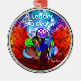リーダーシップのための勇気付けられるメッセージ メタルオーナメント