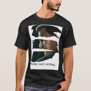 リーチャーは何も言わなかった – プロファイルを裂いた Tシャツ