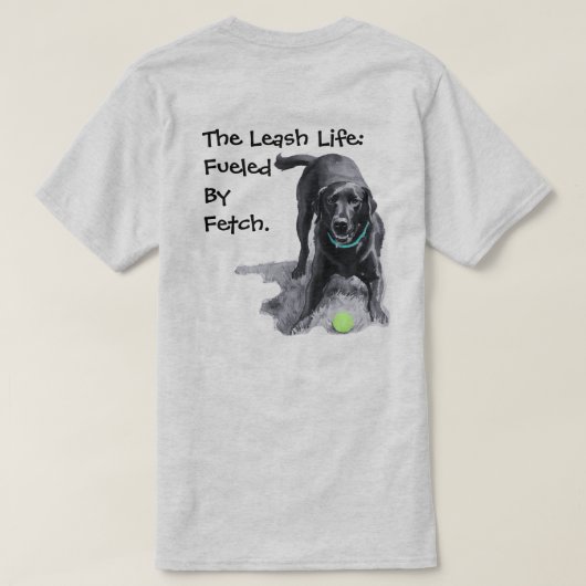 リードで繋がるライフ:Fetchで燃えるTシャツ Tシャツ (デザイン裏面)