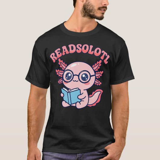 リードソロトル アホロートル 読書 本好き 本虫 Tシャツ (正面)