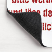 「リーバー・シェフ、ビッテ・ヴェルデ・エルワッセン…」 マウスパッド (コーナー)