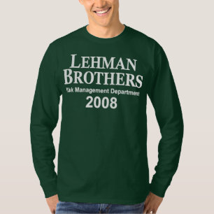 リーマン・ブラザーズ2008年危険管理部門 Tシャツ