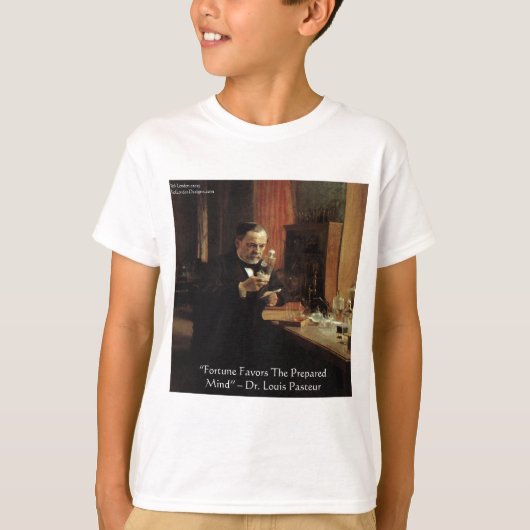 ルイ・パスツール「幸運」の引用ギフト&Tシャツ Tシャツ (正面)