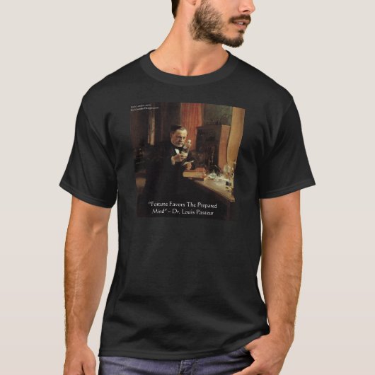 ルイ・パスツール「幸運」の引用ギフト＆Tシャツ Tシャツ (正面)