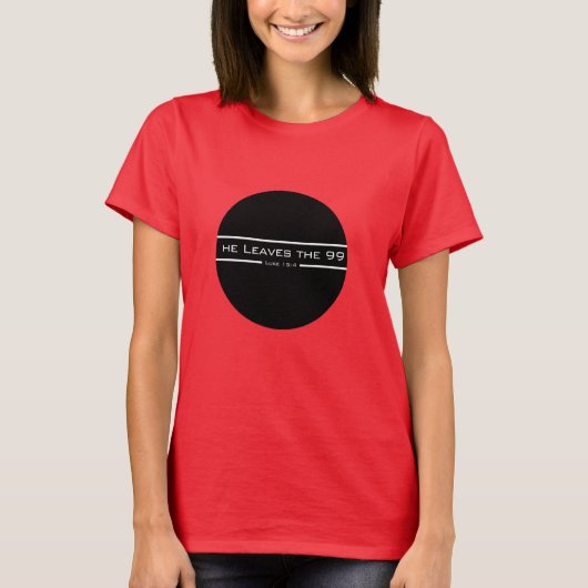 ルカ15:4彼は99葉をする Tシャツ (正面)
